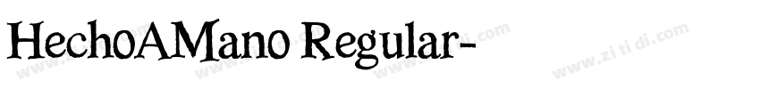 HechoAMano Regular字体转换